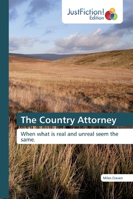 The Country Attorney by Miles Craven