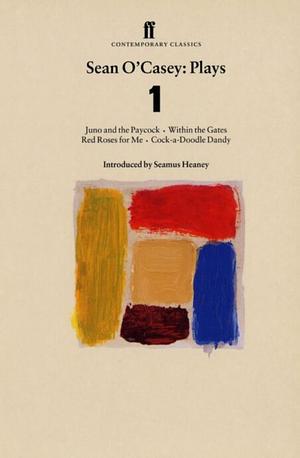 Sean O'Casey: Plays 1 by Sean O'Casey