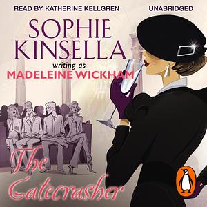 The Gatecrasher by Madeleine Wickham