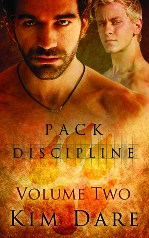 Pack Discipline Vol 2 by Kim Dare