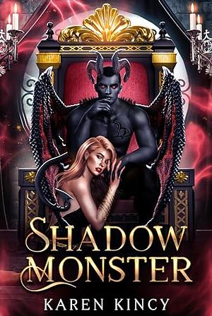 Shadow Monster by Karen Kincy