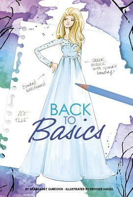 Back to Basics by Margaret Gurevich