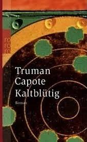 Kaltblütig by Truman Capote