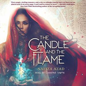 The Candle and the Flame by Nafiza Azad