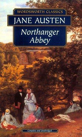 Northanger Abbey by Jane Austen