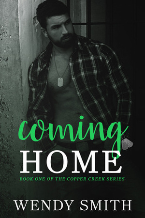 Coming Home by Wendy Smith, Ariadne Wayne