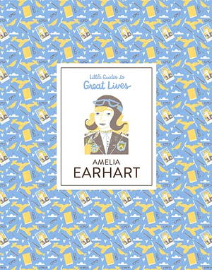 Amelia Earhart by Isabel Thomas