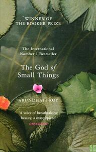 The God of Small Things by Arundhati Roy