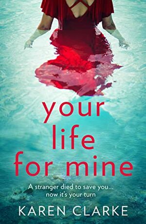 Your Life for Mine by Karen Clarke