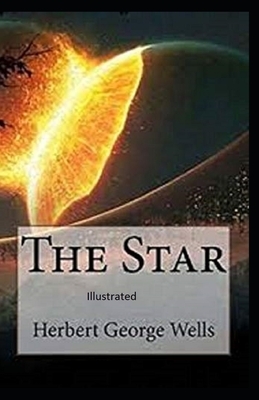 The Star Illustrated by H.G. Wells