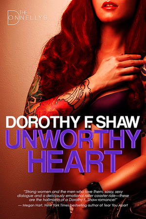 Unworthy Heart by Dorothy F. Shaw