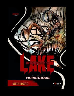 The Inhabitant of the Lake: Graphic Novel by Alessandro Manzetti, Stefano Cardoselli