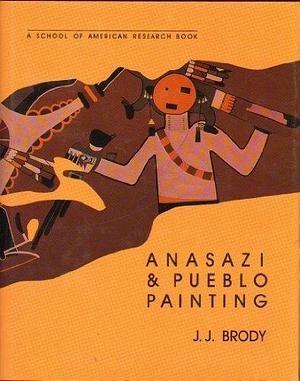 Anasazi and Pueblo Painting by J. J. Brody