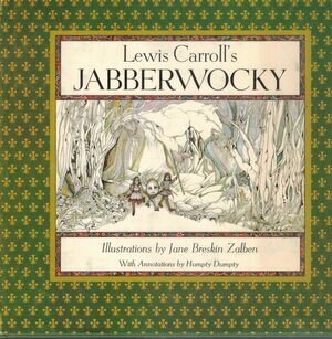 Jabberwocky by Lewis Carroll