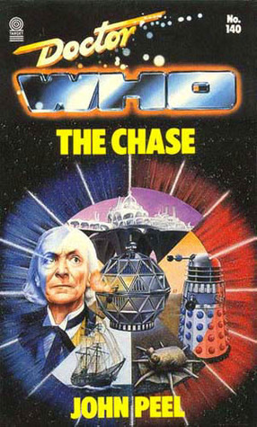 Doctor Who: The Chase by John Peel