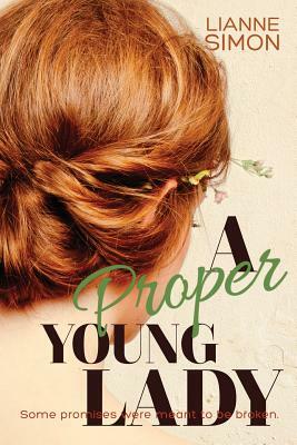 A Proper Young Lady by Lianne Simon