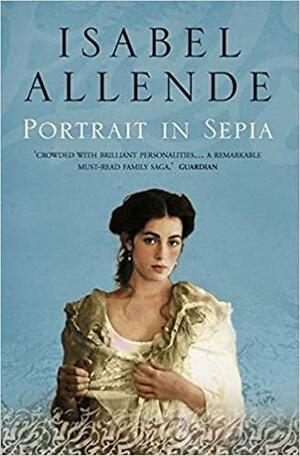 Portrait in Sepia by Isabel Allende, Margaret Sayers Peden