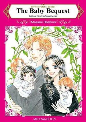 The Baby Bequest by Susan Meier, Masami Hoshino