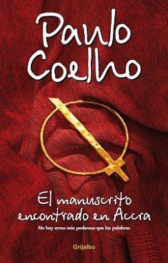 El manuscrito encontrado en Accra by Paulo Coelho