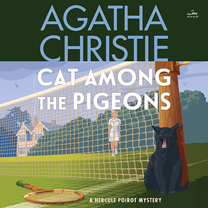 Cat Among the Pigeons by Agatha Christie