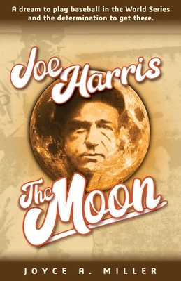Joe Harris, The Moon by Joyce Miller