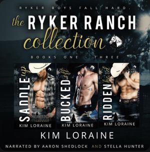 The Ryker Ranch Collection: Books 1-3 by Kim Loraine