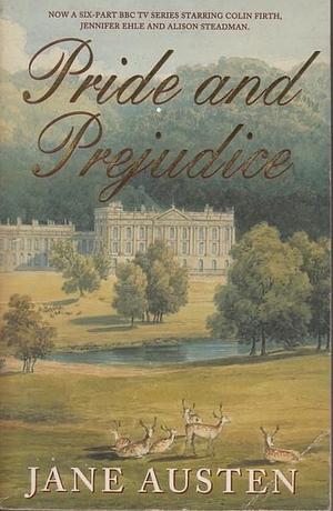 Pride and Prejudice by Jane Austen