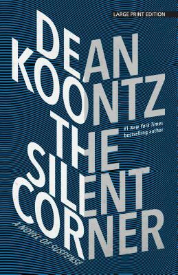 The Silent Corner by Dean Koontz