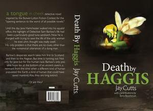 Death by Haggis by Terry Boothman, Jay Cutts, Sophia Boothman