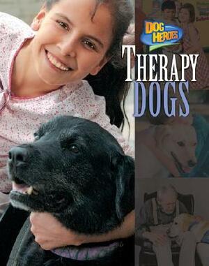 Therapy Dogs by Linda Tagliaferro