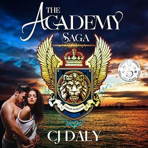 The Academy by C.J. Daly