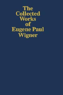 Part I: Physical Chemistry. Part II: Solid State Physics by Arthur Wightman, Eugene Paul Wigner