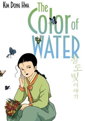 The Color of Water by Lauren Na, Kim Dong Hwa