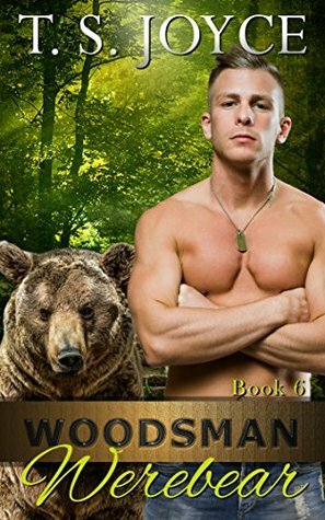 Woodsman Werebear by T.S. Joyce