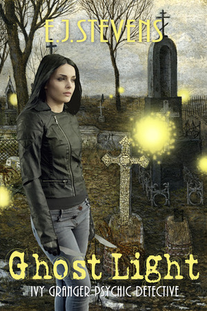 Ghost Light by E.J. Stevens, Traci Odom