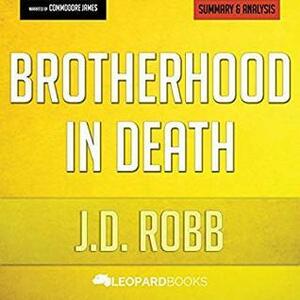 Brotherhood in Death: In Death by J.D. Robb by Leopard Books