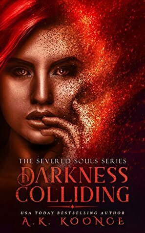Darkness Colliding by A.K. Koonce
