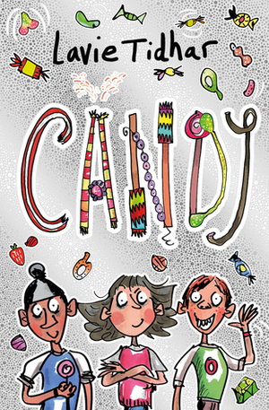 Candy by Lavie Tidhar, Mark Beech
