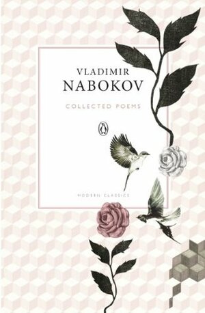 Collected Poems by Vladimir Nabokov, Dmitri Nabokov