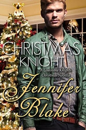 Christmas Knight: A Holiday Novella by Jennifer Blake