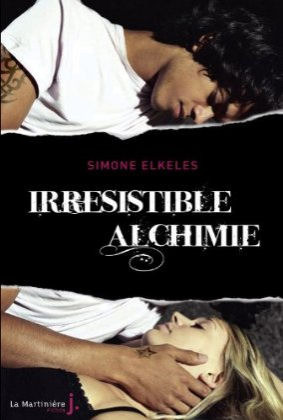 Irrésistible alchimie by Cyril Laumonier, Simone Elkeles