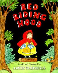 Red Riding Hood by James Marshall