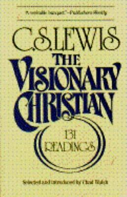 The Visionary Christian by C.S. Lewis