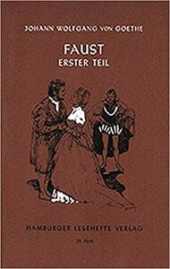 Faust: der Tragödie erster Teil by Johann Wolfgang von Goethe