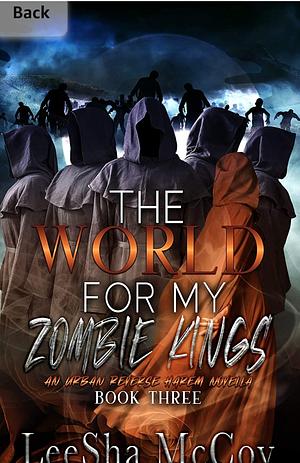 Babies For My Zombie Kings by LeeSha McCoy