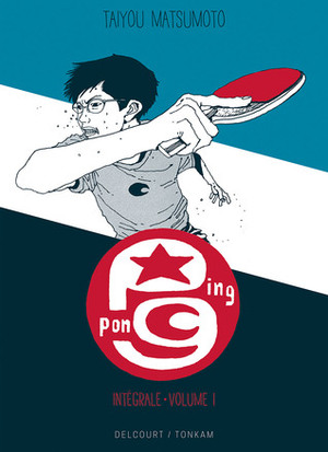 Ping pong 01 by Taiyo Matsumoto