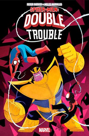 Peter Parker & Miles Morales: Spider-Men Double Trouble by Gurihiru, Vita Ayala, Mariko Tamaki