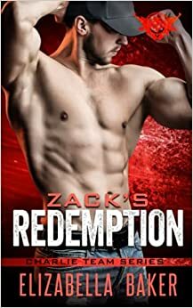 Zack's Redemption by Elizabella Baker