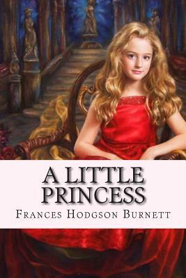 A Little Princess by Frances Hodgson Burnett