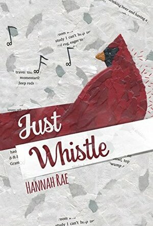 Just Whistle by Hannah Rae